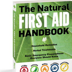 Book - The Natural First Aid Handbook - Household Remedies, Herbal Treatments, & Basic Emergency Preparedness Everyone Should Know by Brigitte Mars