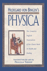 Book- Hildegard von Bingen's Physica