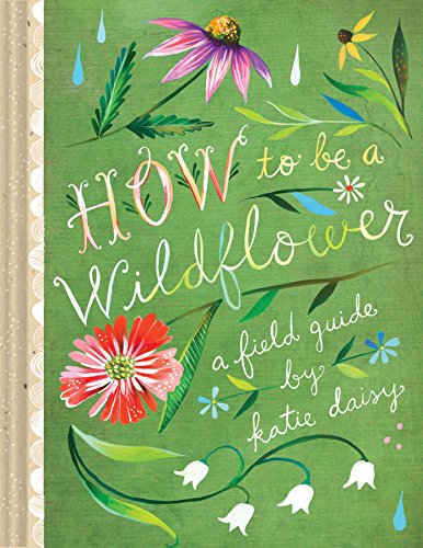 Book: How to be Wildflower